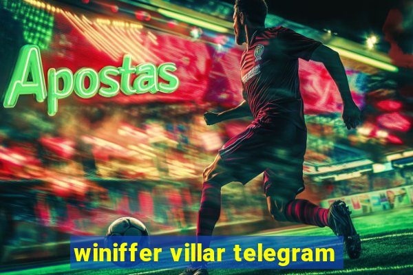 winiffer villar telegram